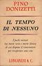 Il tempo di nessuno. I pochi minuti tra morte vera e morte clinica di cui dispone il rianimatore per ricuperare una vita