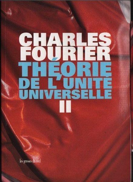 Thèorie de l'unitè universelle. Volume secondo - Charles Fourier - copertina