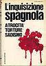 L' Inquisizione Spagnola - Franco Martinelli - copertina