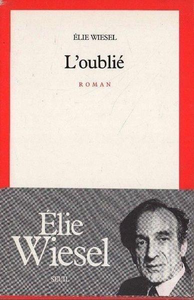 L' oublié - Elie Wiesel - copertina