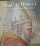 Maso Di Bianco. La Cappella Di San Silvestro - copertina