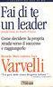 Fai di te un leader - Riccardo Varvelli - copertina