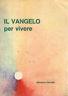 Il Vangelo per vivere - Salvatore Garofalo - copertina