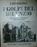 I Golfi Del Silenzio. Iconografie Funerarie E Cimiteri D'Italia - Ezio Bacino - copertina
