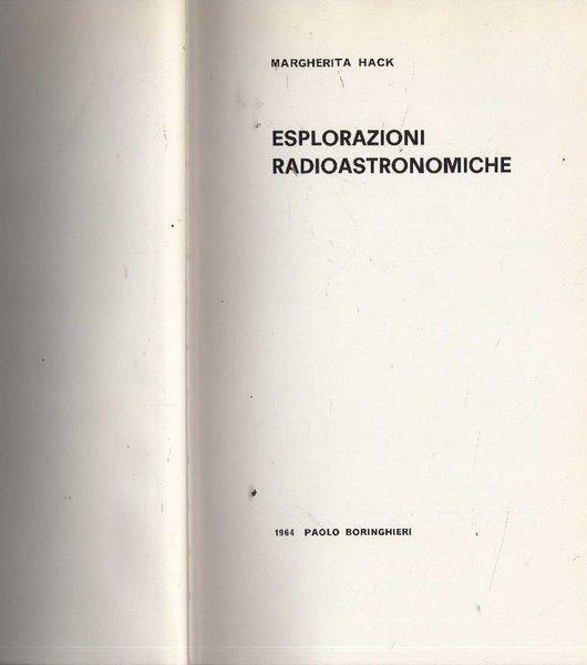 Esplorazioni radioastronomiche - Margherita Hack - copertina