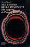 Nel centro delle immensità alla scoperta dell'universo - Bernard Lovell - copertina