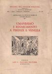 Umanesimo e Rinascimento a Firenze e Venezia - copertina