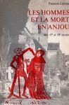 Les Hommes et la Mort en Anjou aux 17e et 18e siècles - François Lebrun - copertina