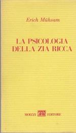 La Psicologia Della Zia Ricca