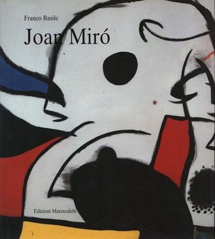 Joan Mirò. Vedi alla voce sogno - Giambattista Basile - copertina