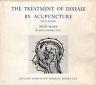 The treatment of diesase by acupuncture - Felix Mann - copertina