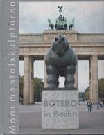 Botero in Berlin. Monumentalskulpturen