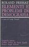 Elementi E Problemi Di Demografia - Roland Pressat - copertina