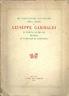 Nel Cinquantesimo Anniversario Della Morte Di Giuseppe Garibaldi Il Comune Di Milano Ricorda Le Campagna Di Lombardia - copertina