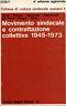 Movimento sindacale e contrattazione collettiva 1945 - 1973 - Tommasina Guidi - copertina