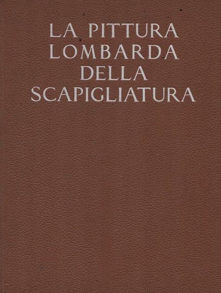 La pittura lombarda della scapigliatura - Severino Pagani - copertina