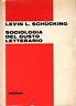 Sociologia del gusto letterario - Levin L. Schucking - copertina