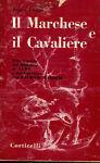 Il marchese e il Cavaliere - James Cleugh - copertina