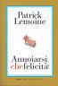 Annoiarsi, che felicità! - Patrick Lemoine - copertina