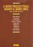 Il nuovo processo penale davanti al giudice unico. Legge 16 dicembre 1999, n°479 - copertina