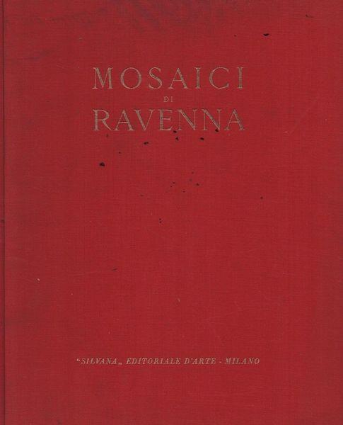 Mosaici di Ravenna - Giuseppe Bovini - copertina