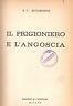 Il prigioniero e l'angoscia - R. C. Hutchinson - copertina