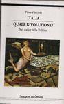 Italia. Quale rivoluzione? Nel codice della Politica