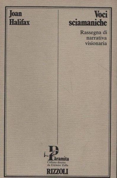 Voci sciamaniche. Rassegna di narrativa visionaria - Charles Lindley Wood Halifax - copertina