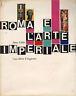 Roma e l'arte imperiale - Heinz Kahler - copertina