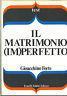 Il Matrimonio (Im)Perfetto - Gioacchino Forte - copertina