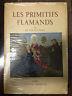 Les Primitifs Flamands