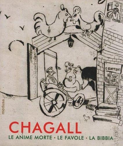 Chagall. Fiaba e destino - Giuseppe Pontiggia - copertina