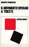 Il Movimento Operaio A Trieste - Giuseppe Piemonte - copertina