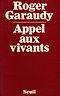 Appel aux vivants - Roger Garaudy - copertina