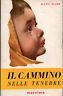 Il cammino nelle tenebre - Hans Habe - copertina