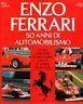 Enzo Ferrari. 50 anni di automobilismo - Piero Casucci - copertina