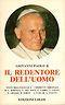 Il redentore dell'uomo. Lettera enciclica «Redemptor hominis» - Giovanni Paolo II - copertina