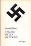 Storia della Gestapo - Jacques Delarue - copertina