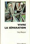 Vivre la séparation