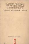 Cultura Femminile tra Ancien Régime e Restaurazione