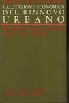 Valutazione economica del rinnovo urbano. Fondamenti concettuali dell'analisi costi-benefici - Jerome Rothenberg - copertina