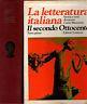 La Letteratura Italiana - Il Secondo Ottocento, Parte1°. Lo Stato Unitario E L'Età Del Positivismo - copertina