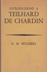 Introduzione a Teilhard De Chardin