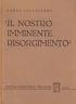 Il Nostro Imminente Risorgimento - Carlo Calcaterra - copertina