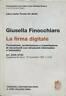 La firma digitale. Formazione, archiviazione e trasmissione di documenti con strumenti informatici e telematici. Art. 2699-2720. Supplemento DPR 10-12-1997, n. 513 - Giusella Finocchiaro - copertina