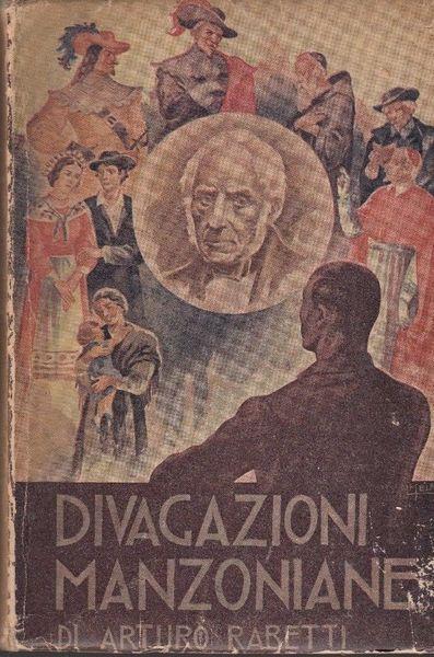 Divagazioni Manzoniane - Arturo Rabetti - copertina