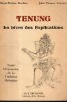 Tenung. Le Livre des Explications