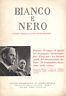 Bianco E Nero - Rassegna Mensile Di Studi Cinematografici, Anno Xxiii, N°1, Gennaio 1962