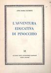 L' avventura educativa di Pinocchio - Anna Maria Favorini - copertina