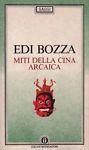 Miti della Cina arcaica - Edi Bozza - copertina